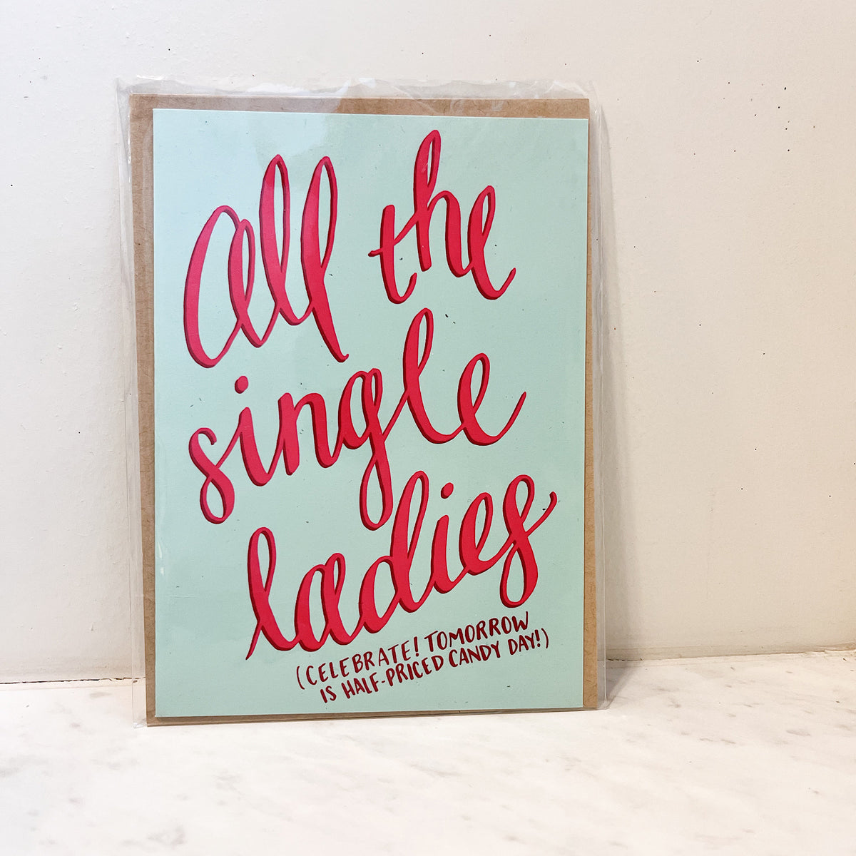 All the single ladies Valentine card