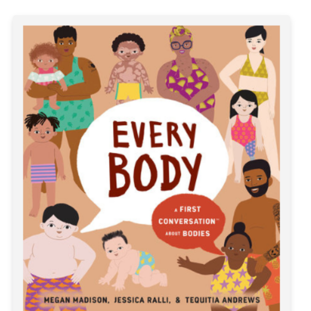 Every Body: A First Conversation About Bodies, Hardcover