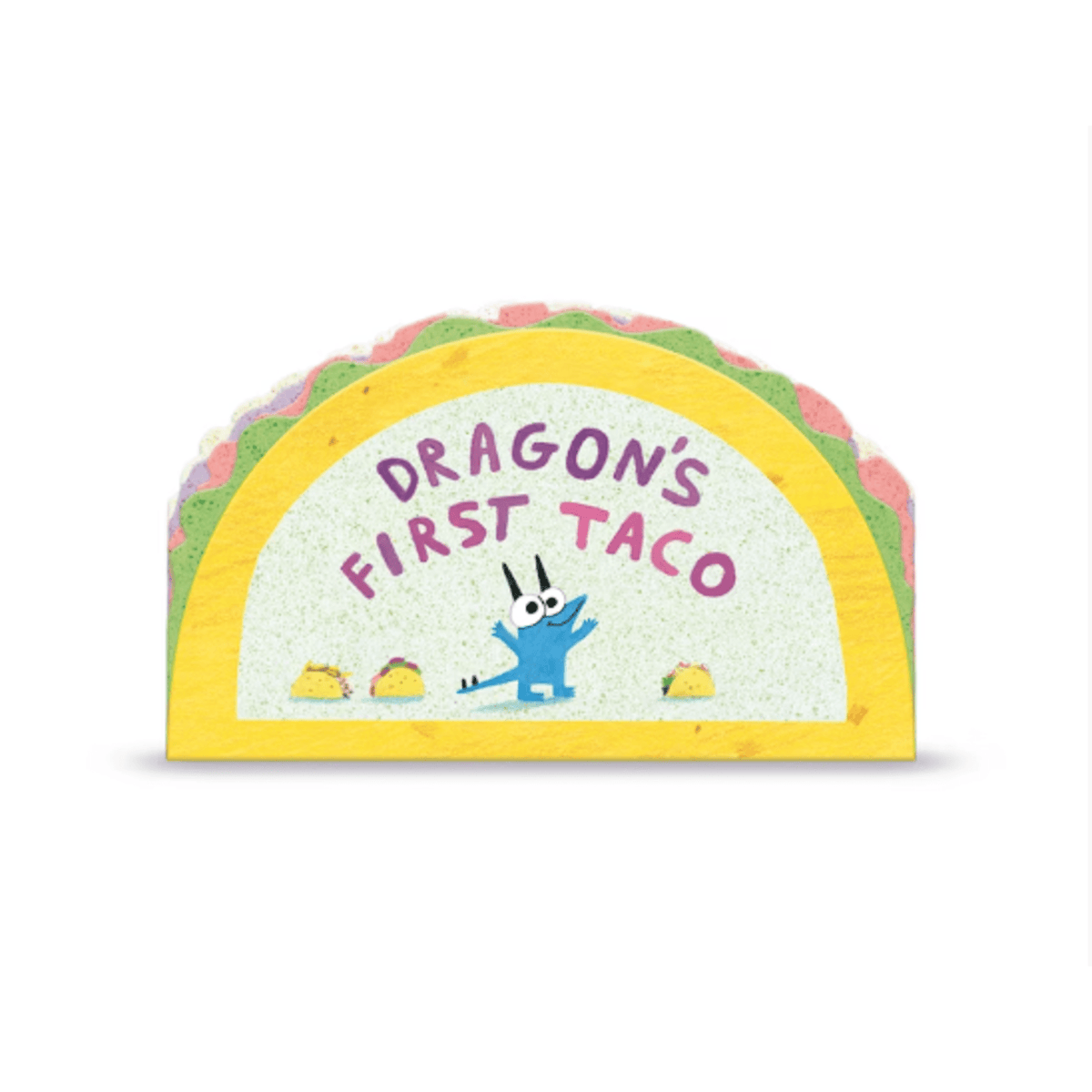 Dragon&#39;s First Taco