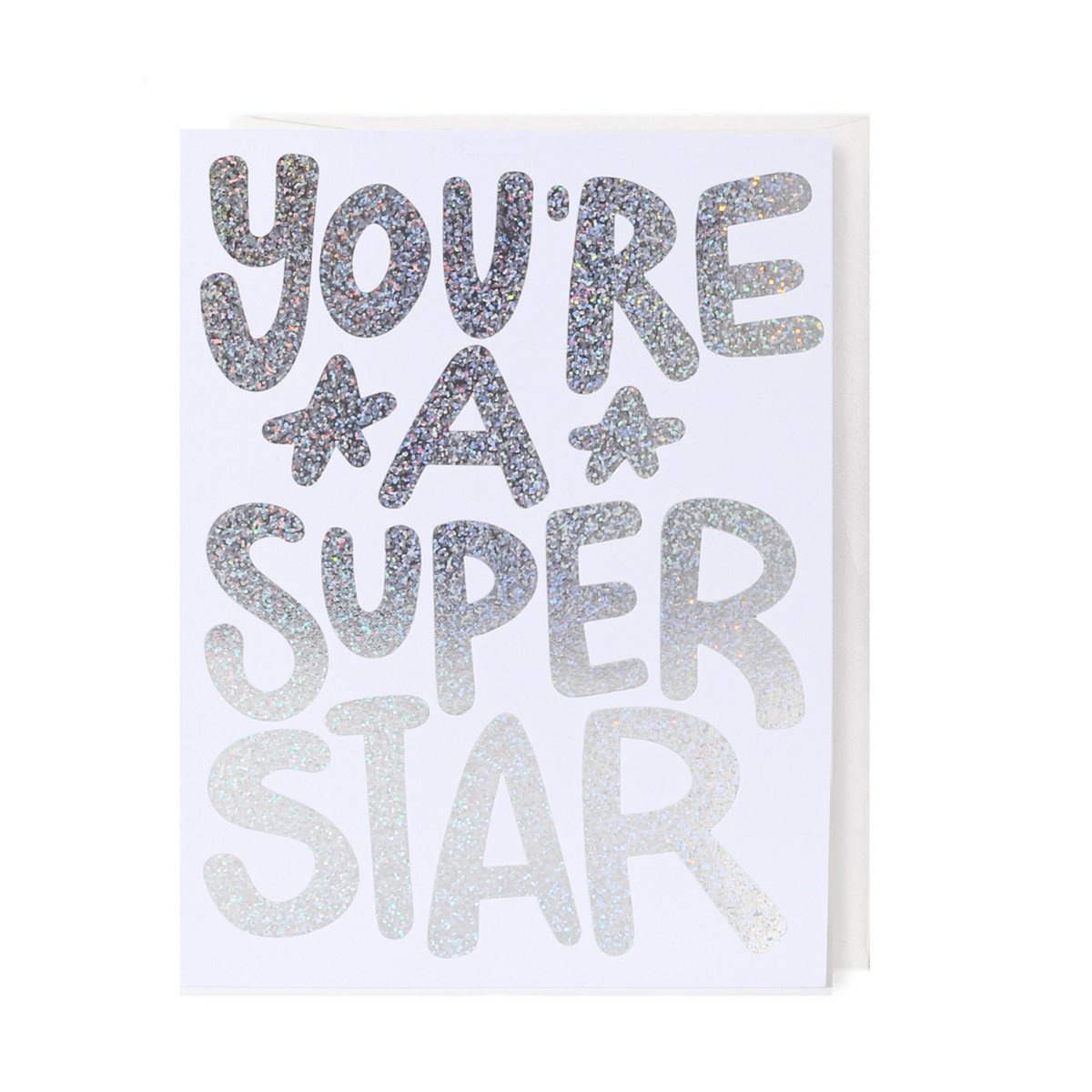 You&#39;re A Super Star - Gold Foil Greeting Card