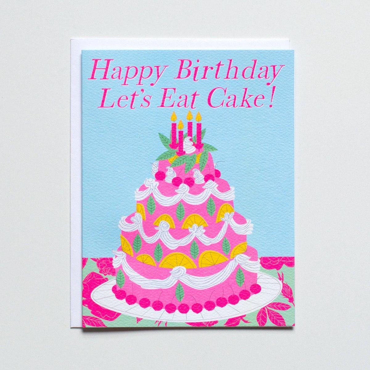Banquet Workshop - Let&#39;s Eat Cake Birthday Note Card
