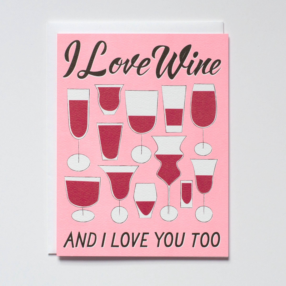 Banquet Workshop - I Love You and I Love Wine Too Note Card