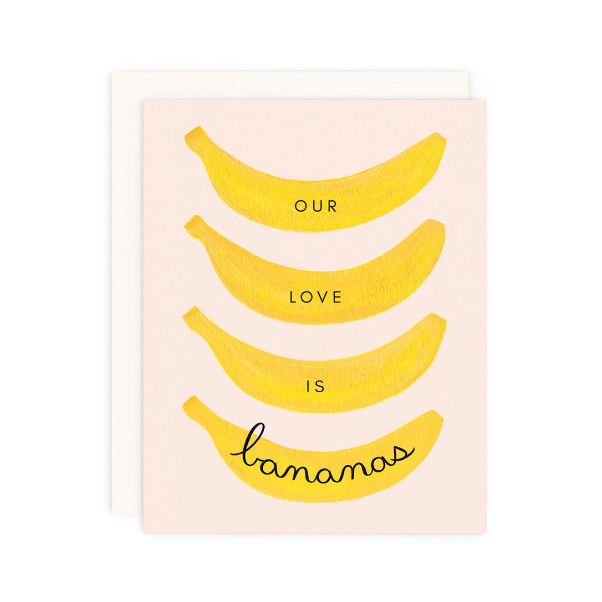 Our Love Is Bananas Card