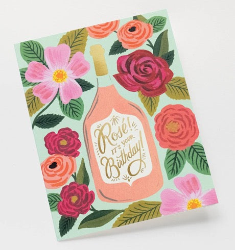 Rosé It&#39;s Your Birthday Card