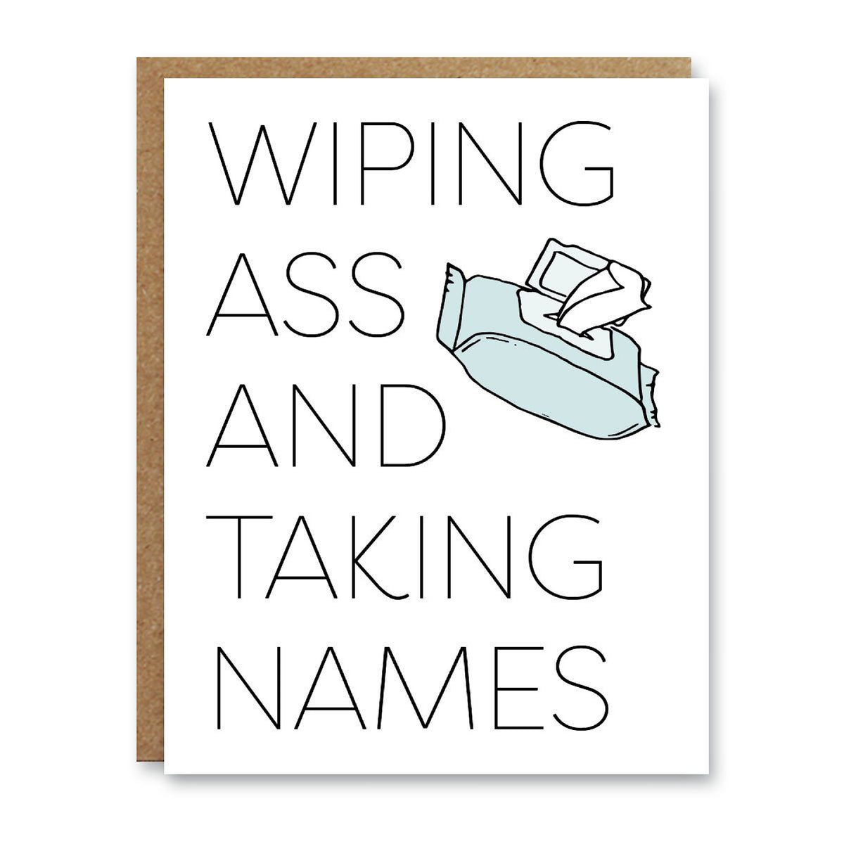 Wiping Ass Card