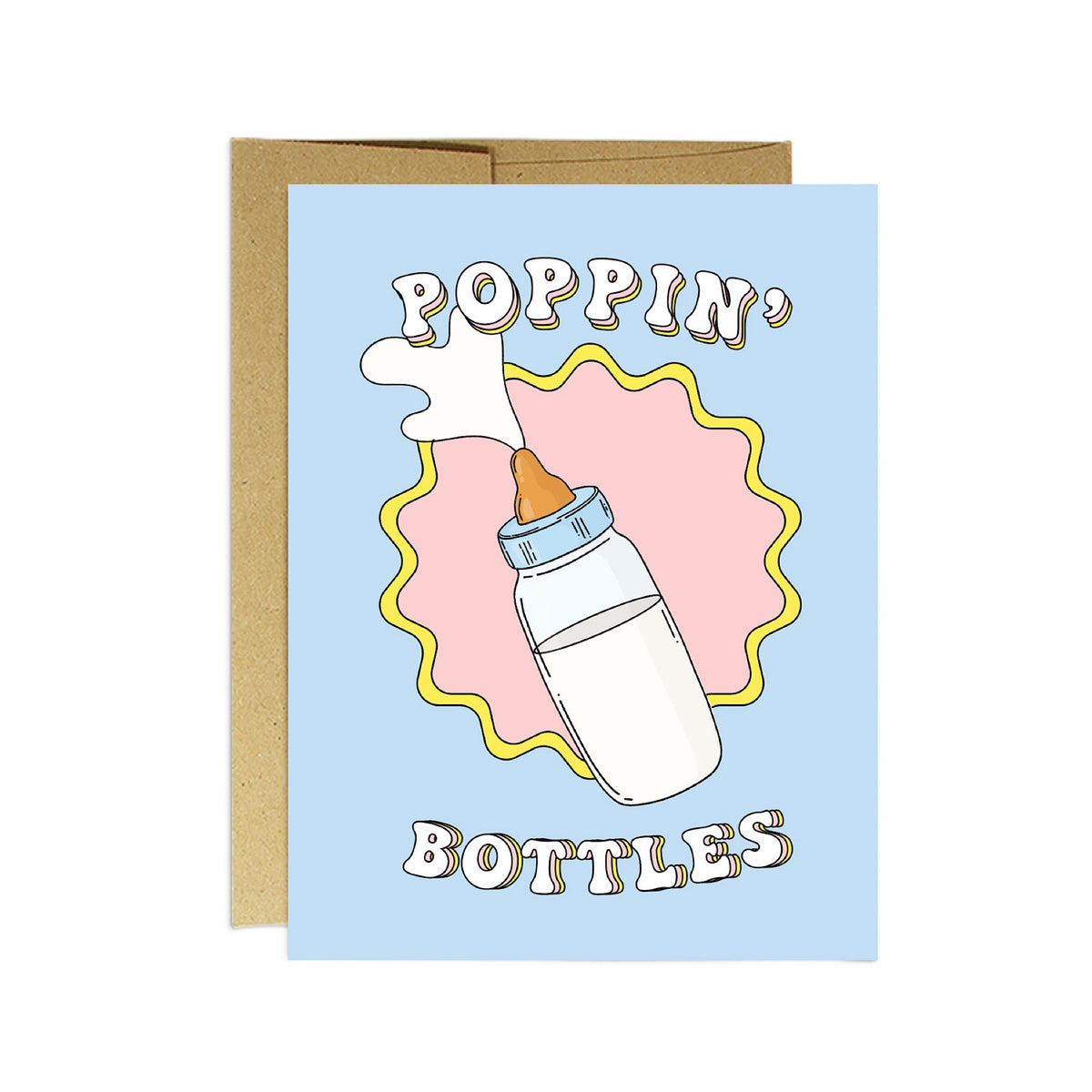 Poppin&#39; Bottles Card