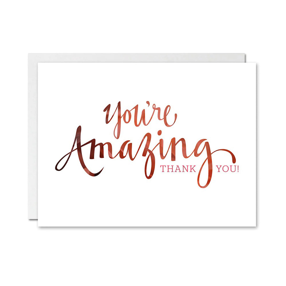You&#39;re Amazing Thank You Card