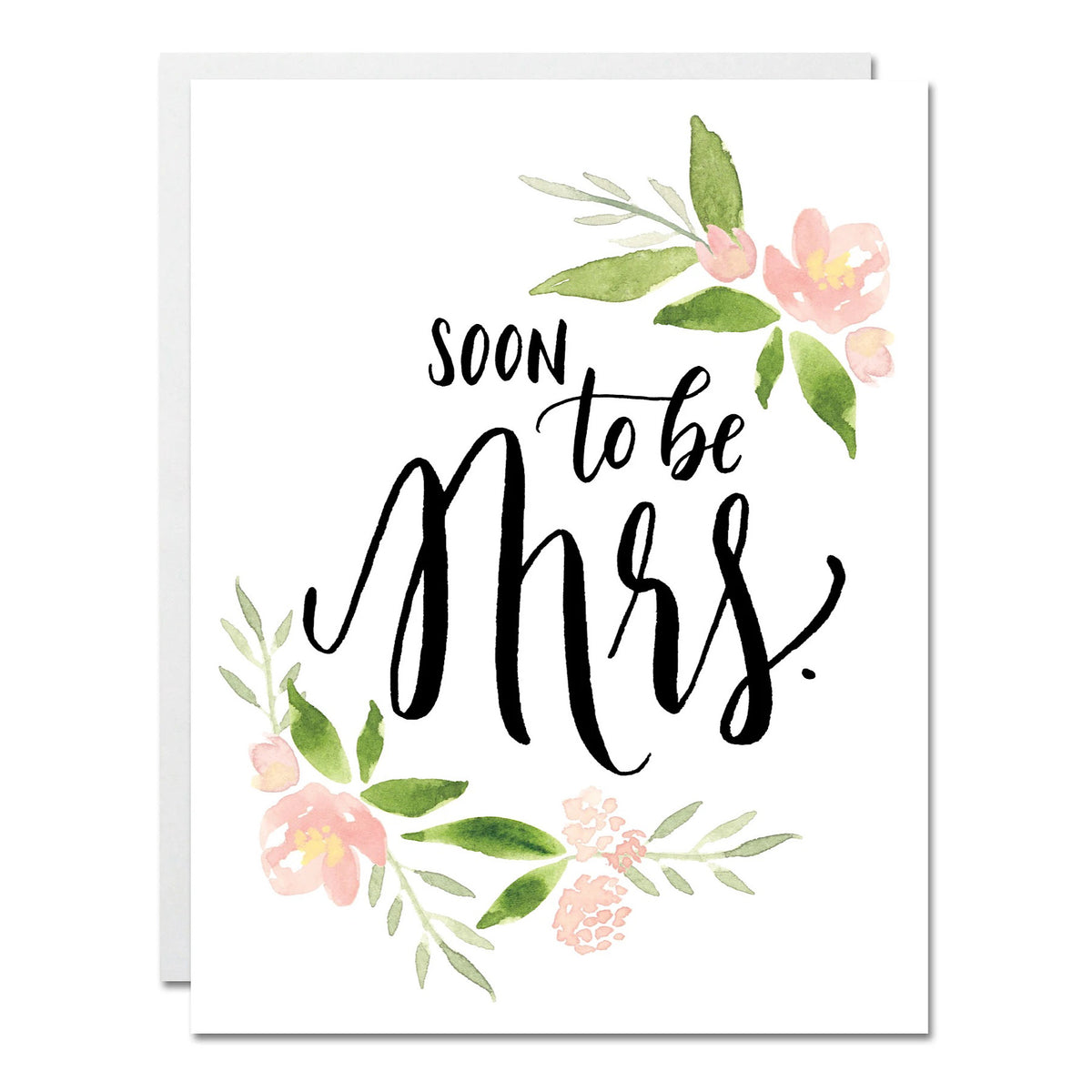 Soon To Be Mrs. Card