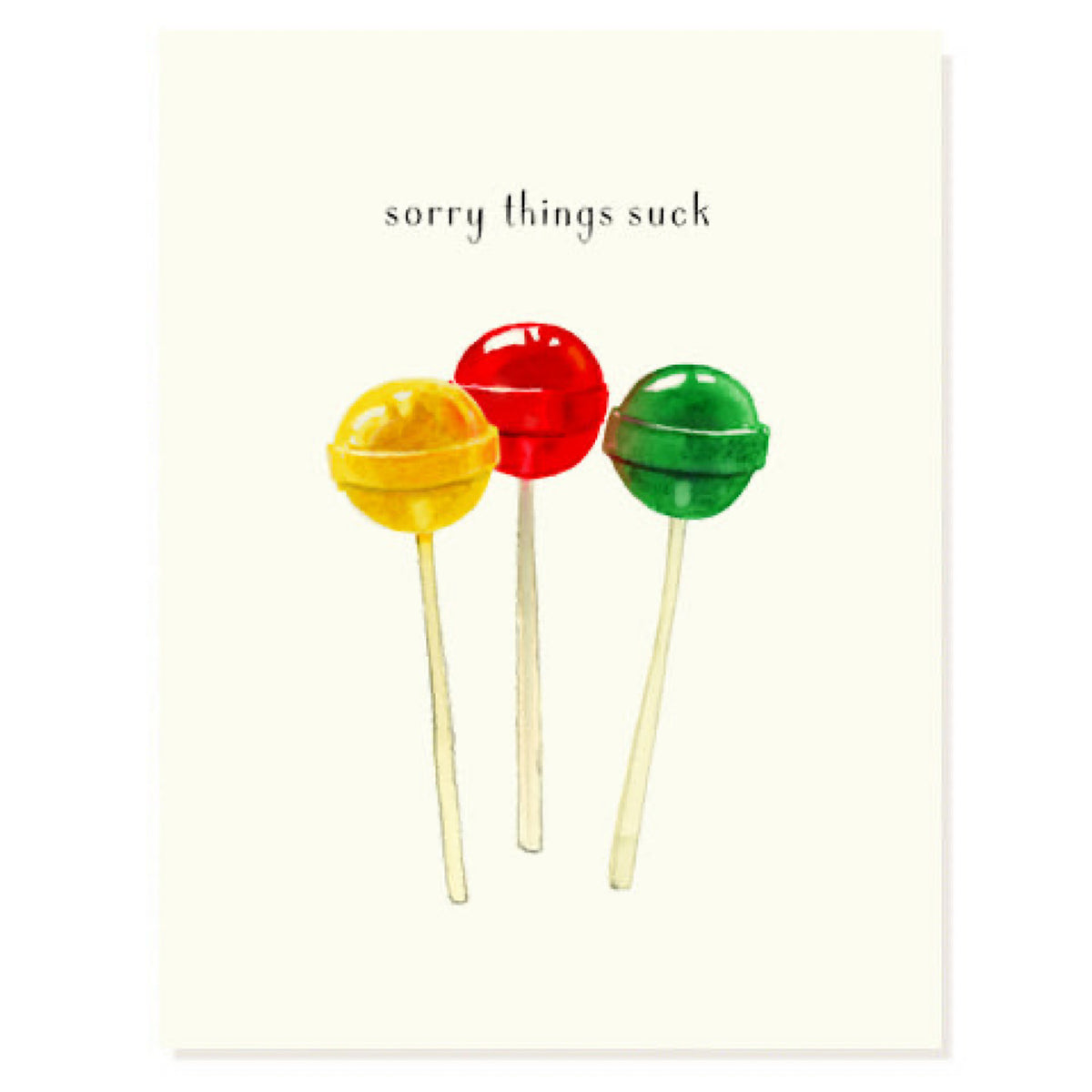 Sorry Things Suck Card