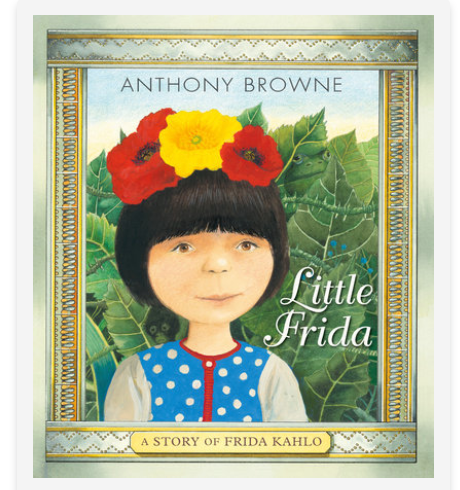 Little Frida by Anthony Browne