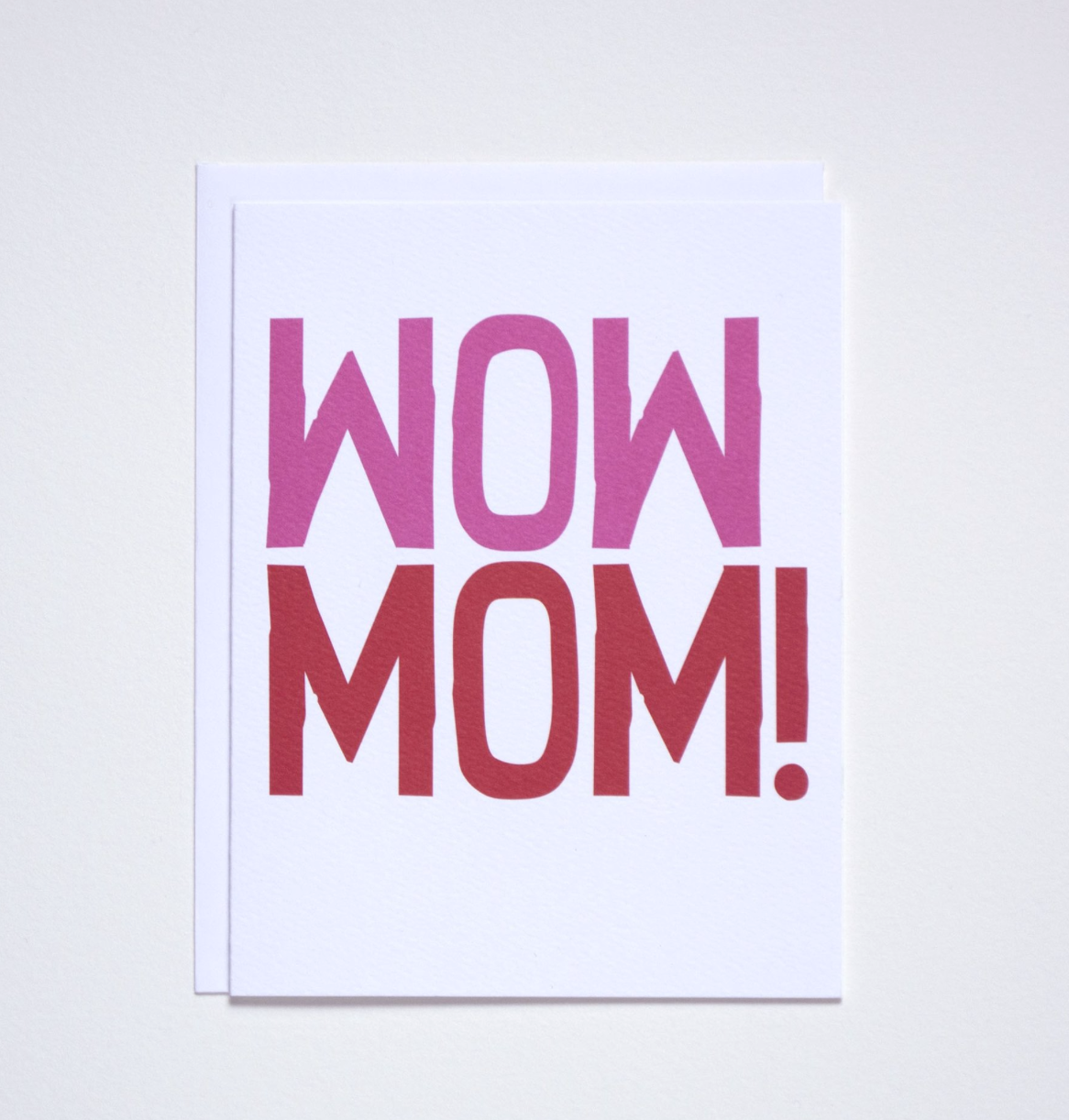 Wow Mom Card