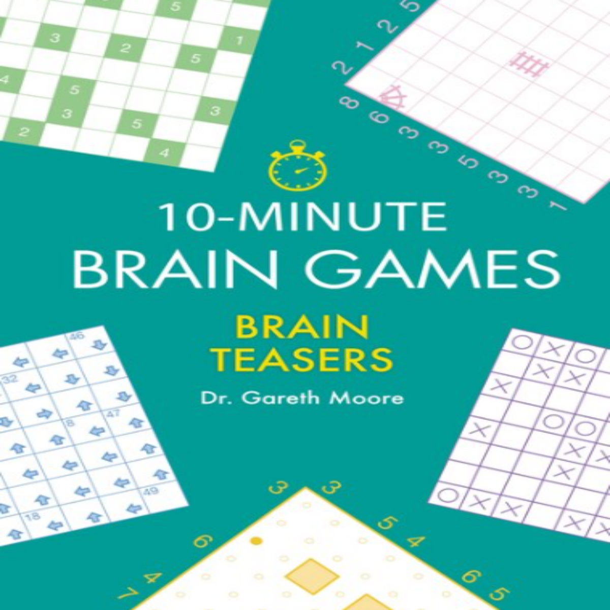 10 Minute Brain Games: Brain Teasers