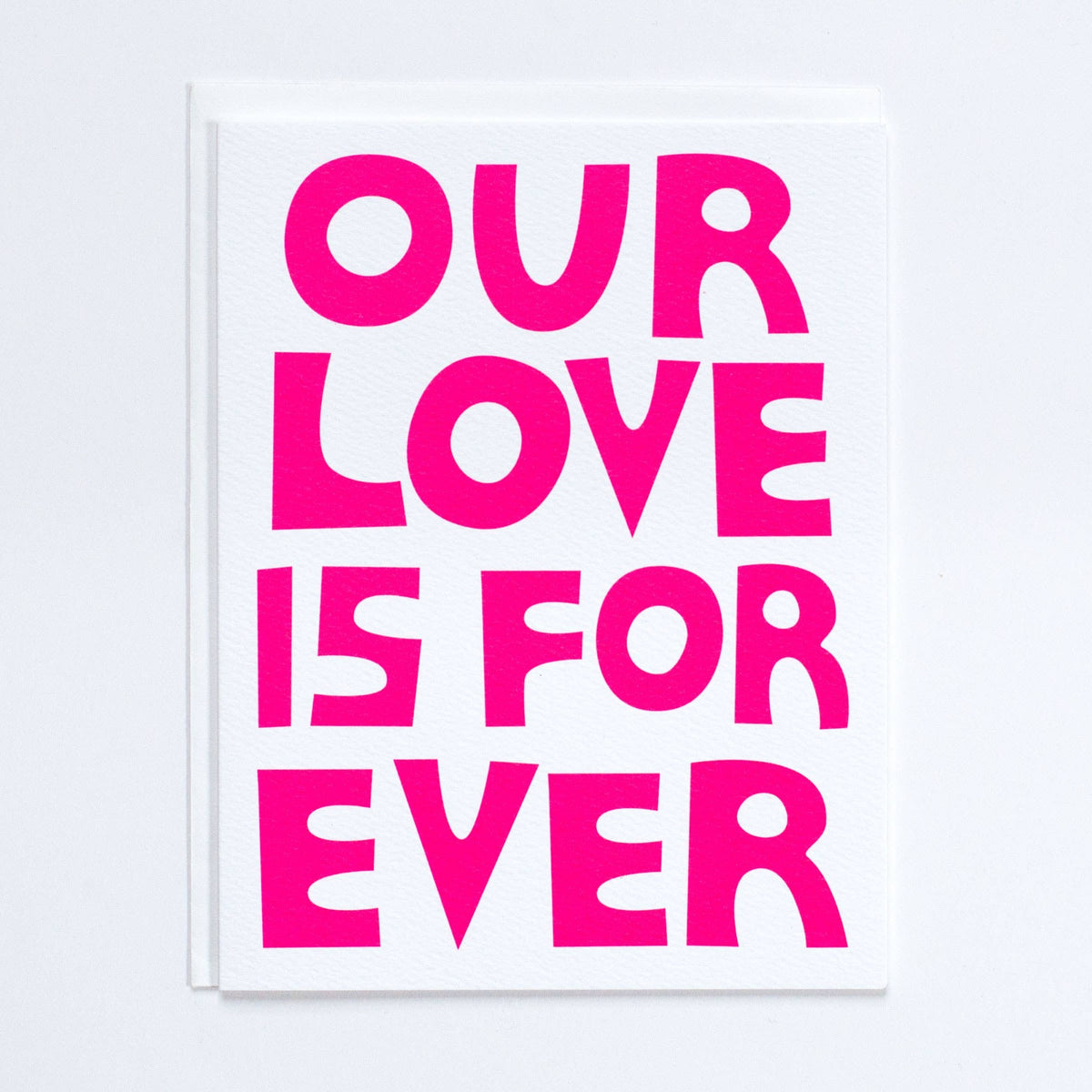 Banquet Workshop - Our Love is Forever in Neon Pink Note Card