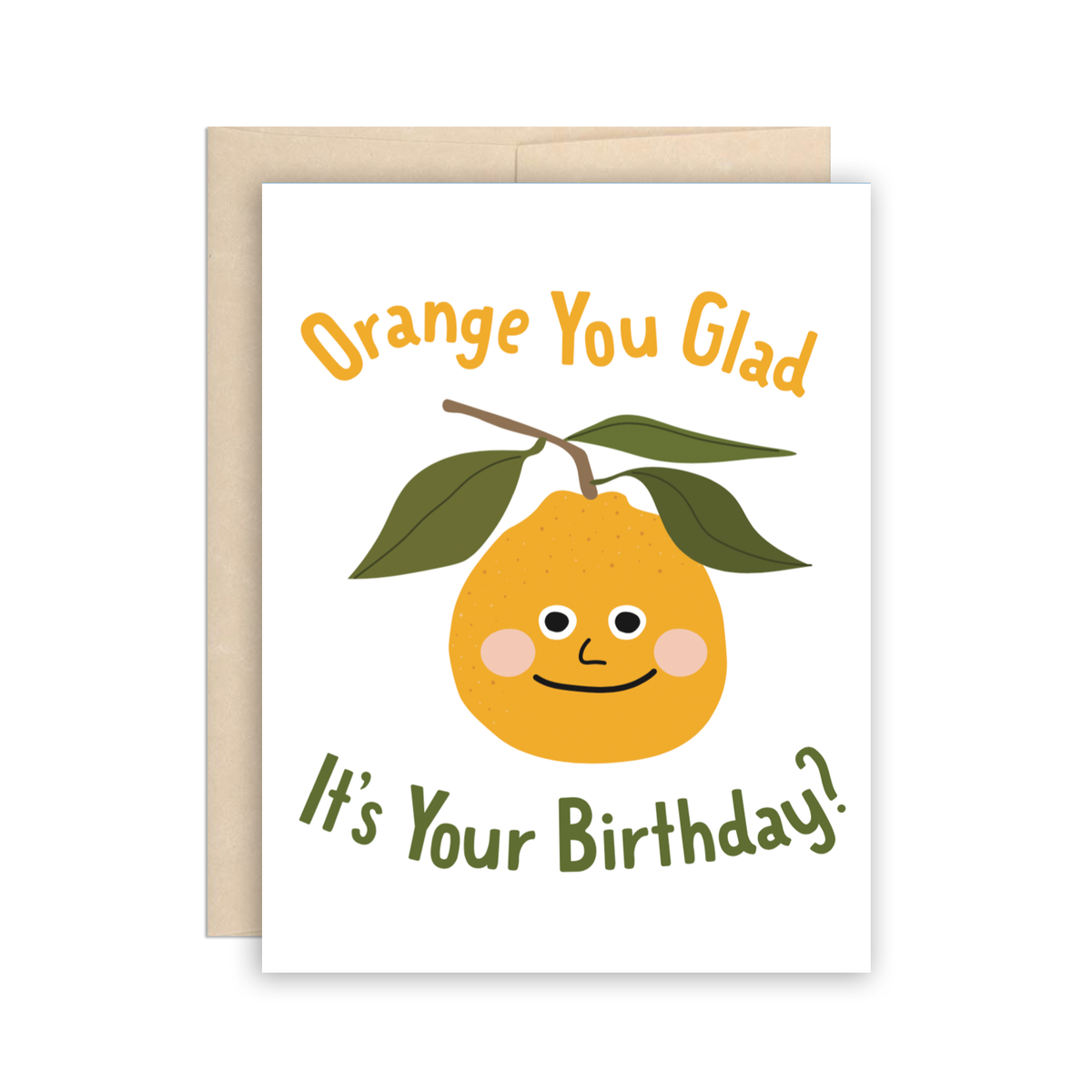 Funny Cute Orange Pun Birthday Card